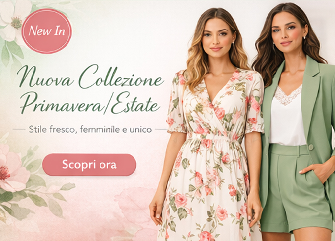 Nuova Collezione Primavera Estate 2026