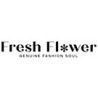 FRESH FLOWER